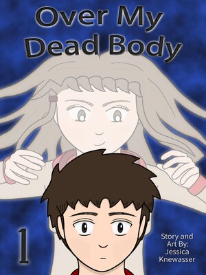 cover image of Over My Dead Body, Volume 1